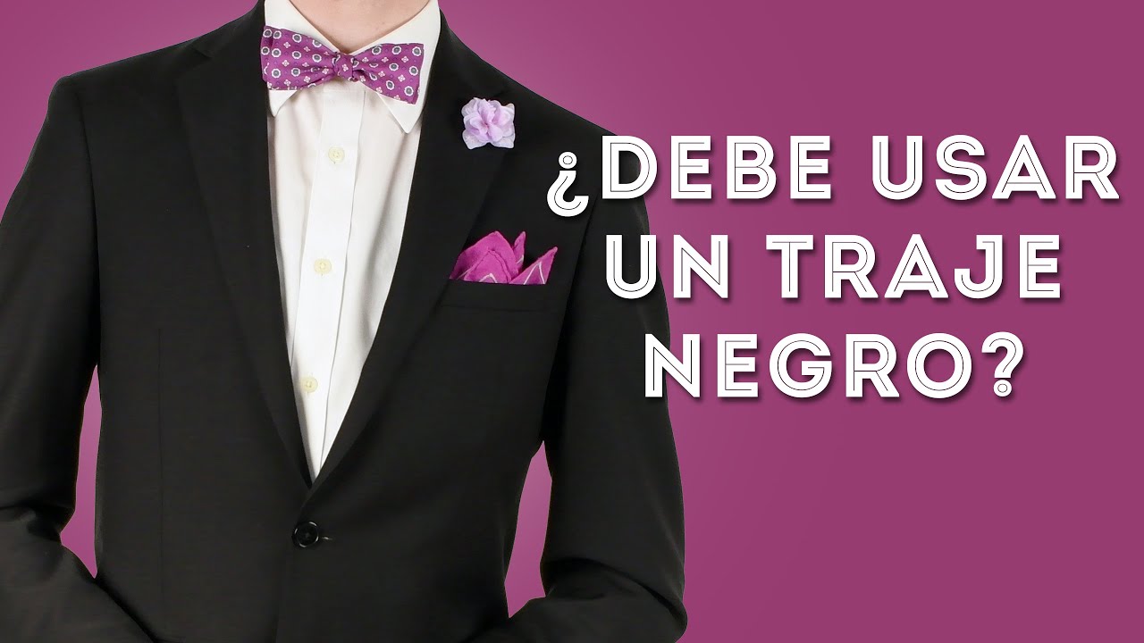 ¿Se debería usar el trajes de color negro para hombre? Mejores opciones para su atuendo