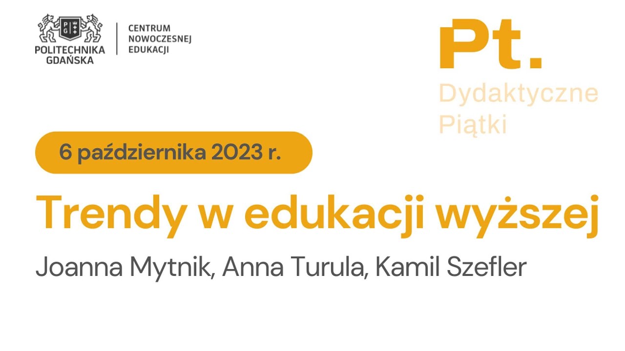 Trendy w edukacji wyższej - 6.10.2023 | Dydaktyczne Piątki
