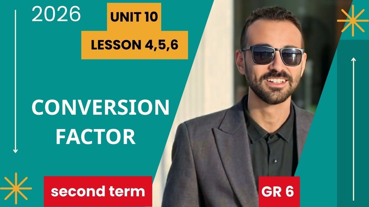 شرح الدرس 4 و5 و6  يونيت 10| ماث الصف السادس | ترم تاني2026 | Grade 6 Math