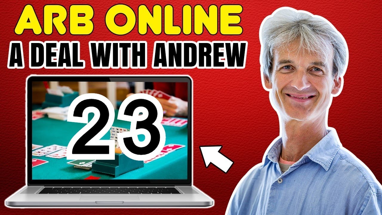 A deal with Andrew, taken from ARB online duplicate. 23