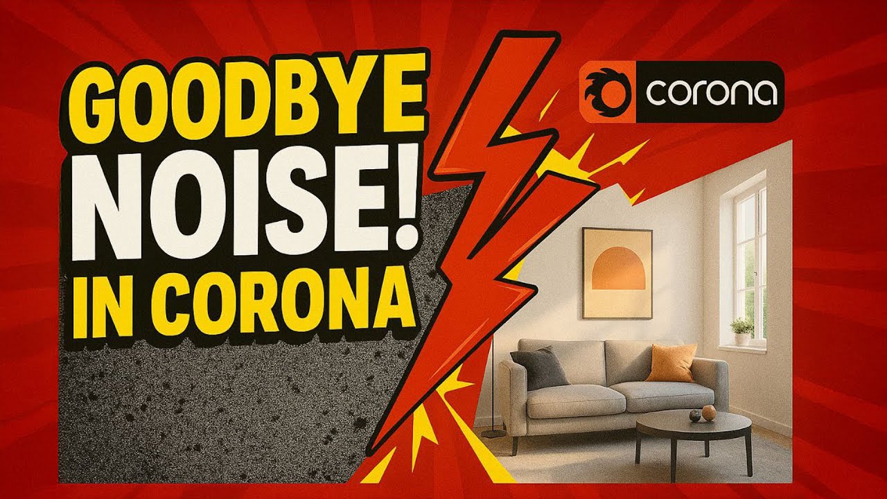 Меньше шума, больше скорости: советы по шумоподавлению для Corona в 3ds Max