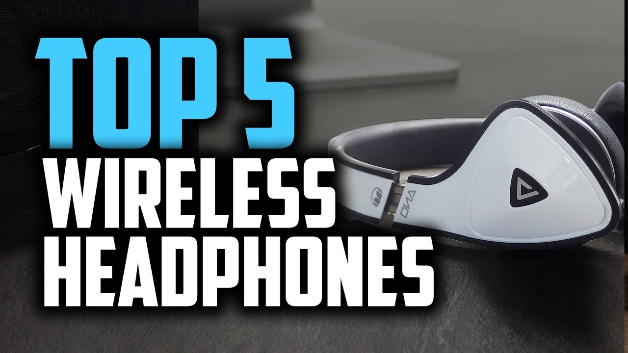 Best Wireless Headphones in 2019 | Enjoy Music Without Wires