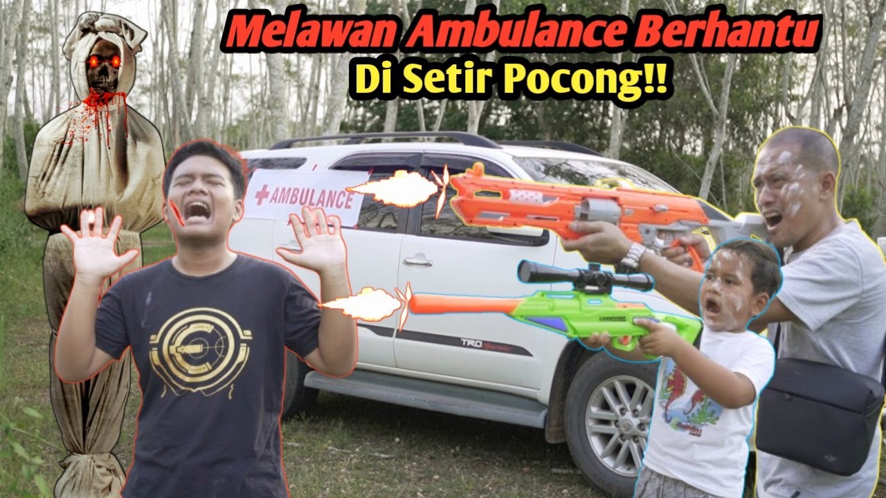 PERANG MELAWAN AMBULANCE BERHANTU YANG DISETIR POCONG !