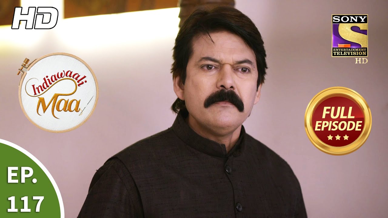 Indiawaali Maa - Ep 117 - Full Episode - 10th February, 2021