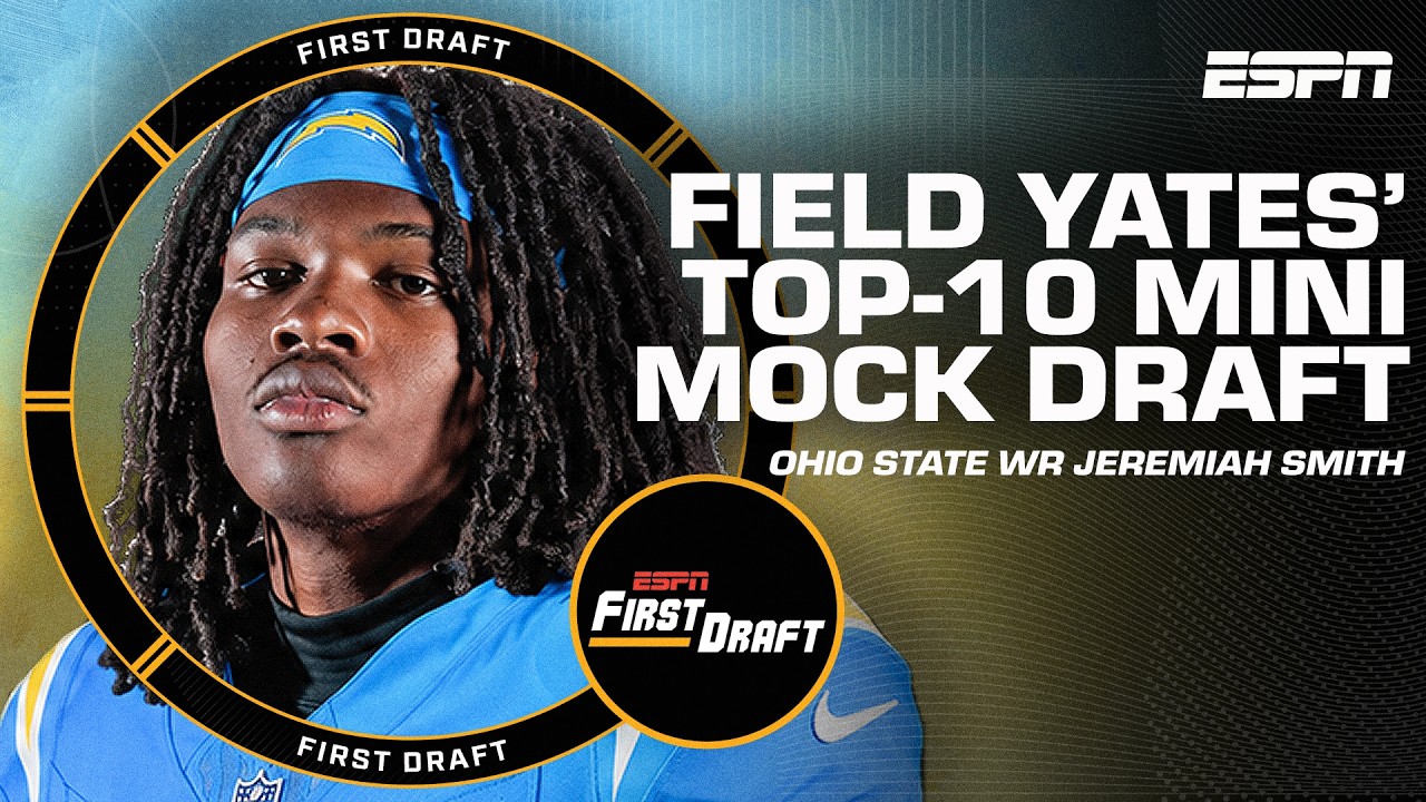 🚨FIELD YATES' NFL MOCK DRAFT🚨 Top-10 Breakdown w/Mel Kiper Jr.! | First Draft🏈