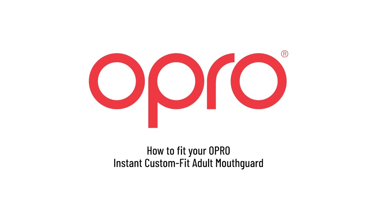 How to Fit Your OPRO Instant Custom-Fit Adult Mouthguard | Step-by-Step Guide