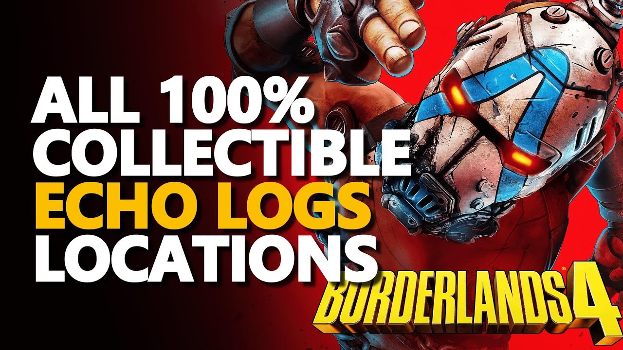 All ECHO Logs Locations Borderlands 4