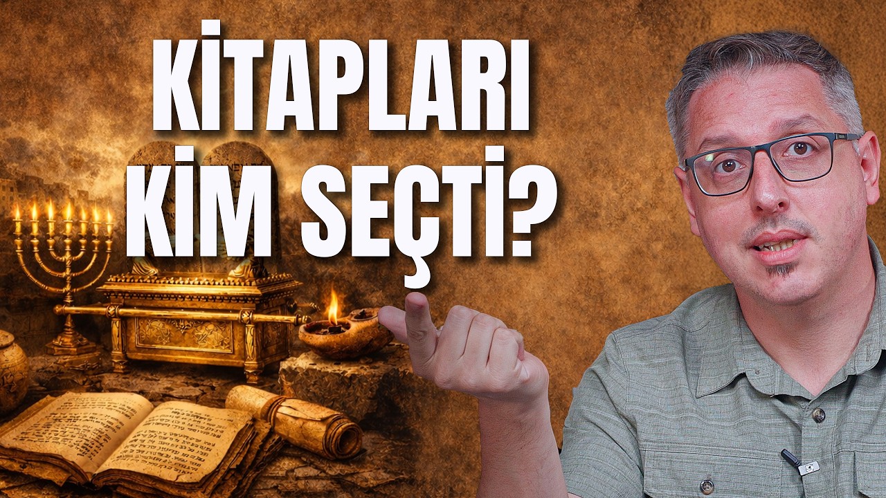 Kutsal Kitap Nasıl Oluştu? | Tevrat'taki Kitapları Kim Seçti?