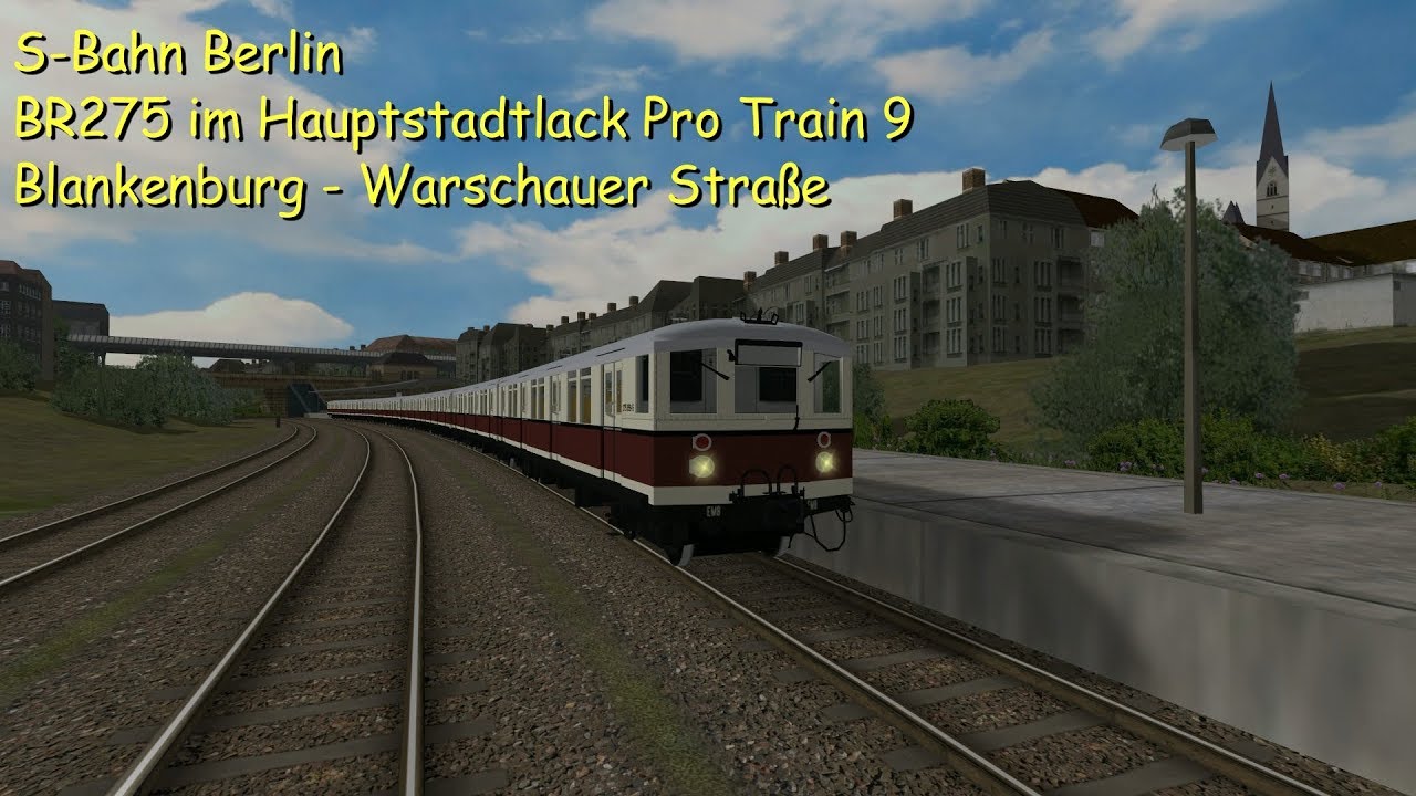 Open Rails - Pro Train 9 Stadtbahner im Hauptstadtlack MSTS S-Bahn Berlin