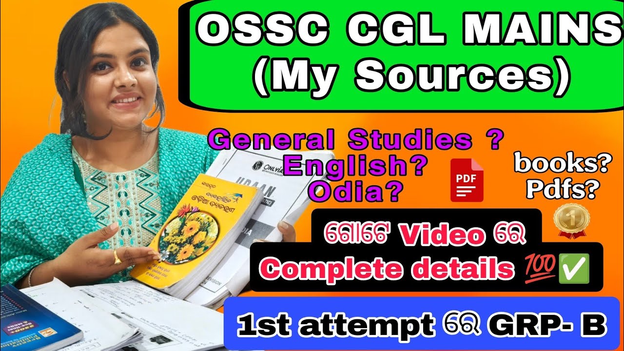 OSSC CGL MAINS STRATEGY and Sources 🙌#ossc #cgl #cglmains #sonalisubhadarshini