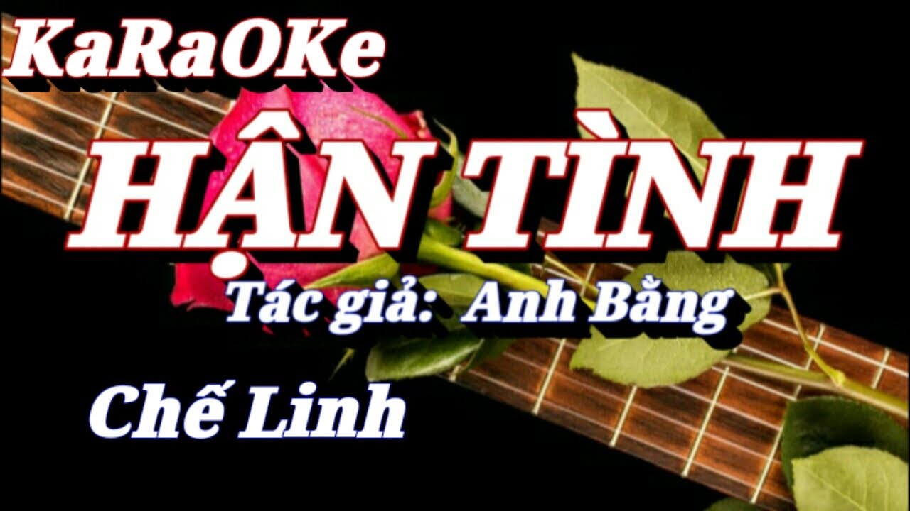 Karaoke Hận Tình _ Chế Linh