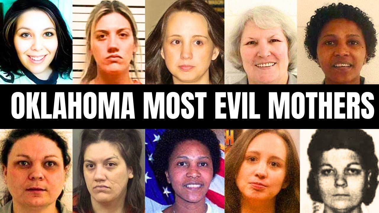 7 Most Evil Oklahoma Mothers Who Will Never See Freedom Again | True Crime Documentary