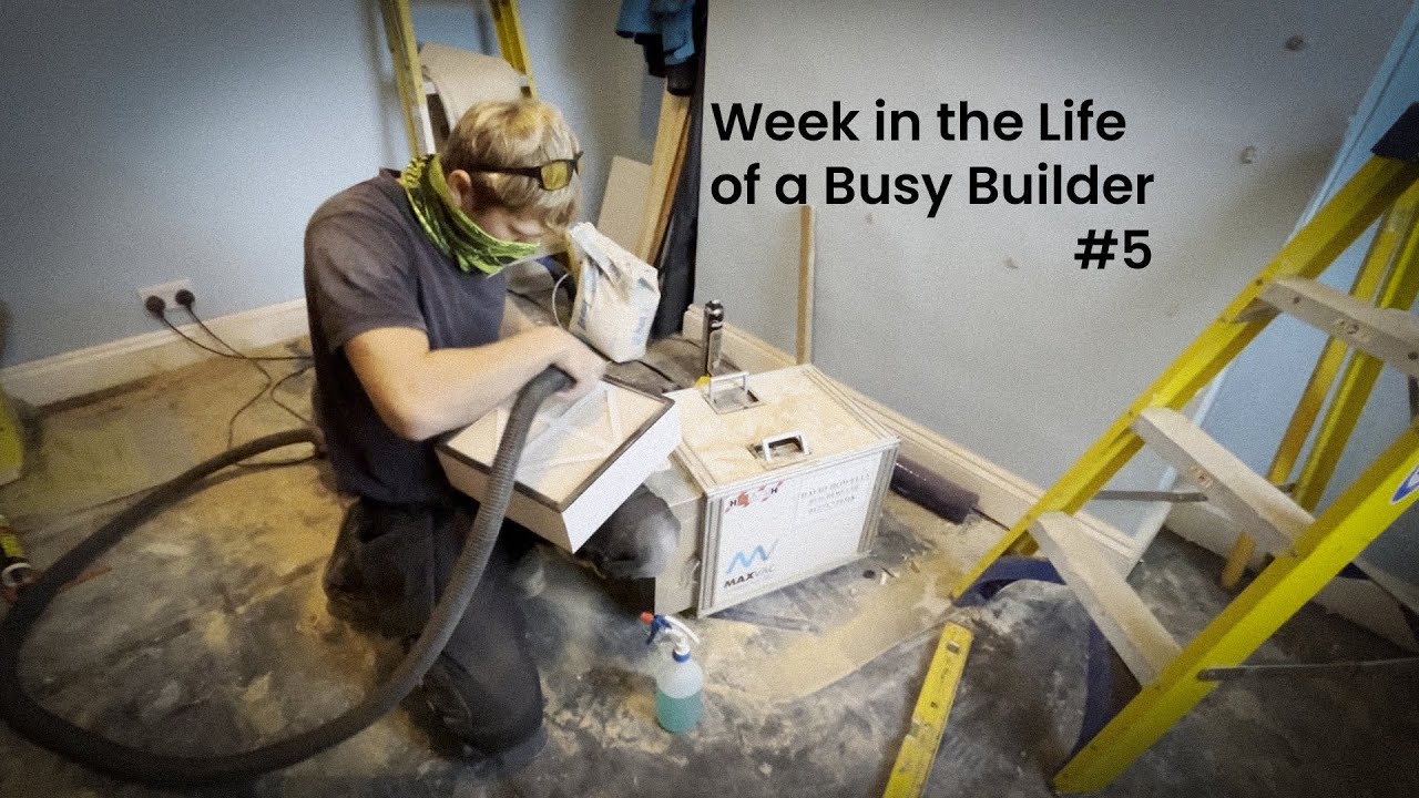 Week in the Life of a Busy Builder #5