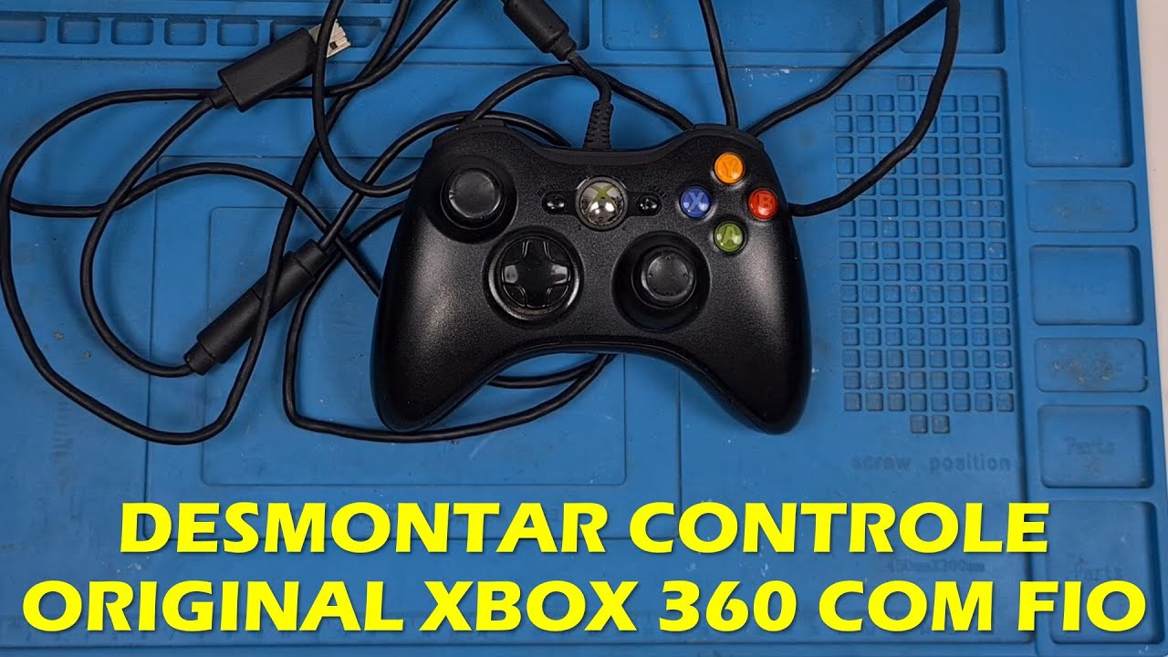 COMO DESMONTAR CONTROLE DE XBOX 360 COM FIO ORIGINAL E MONTAR NOVAMENTE - TUTORIAL COMPLETO