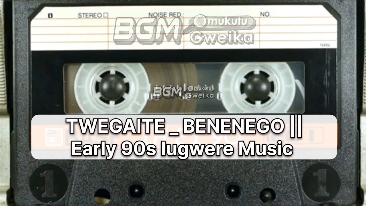 TWEGAITE _ BENENEGO || LUGWERE EARLY 90S MUSIC. 