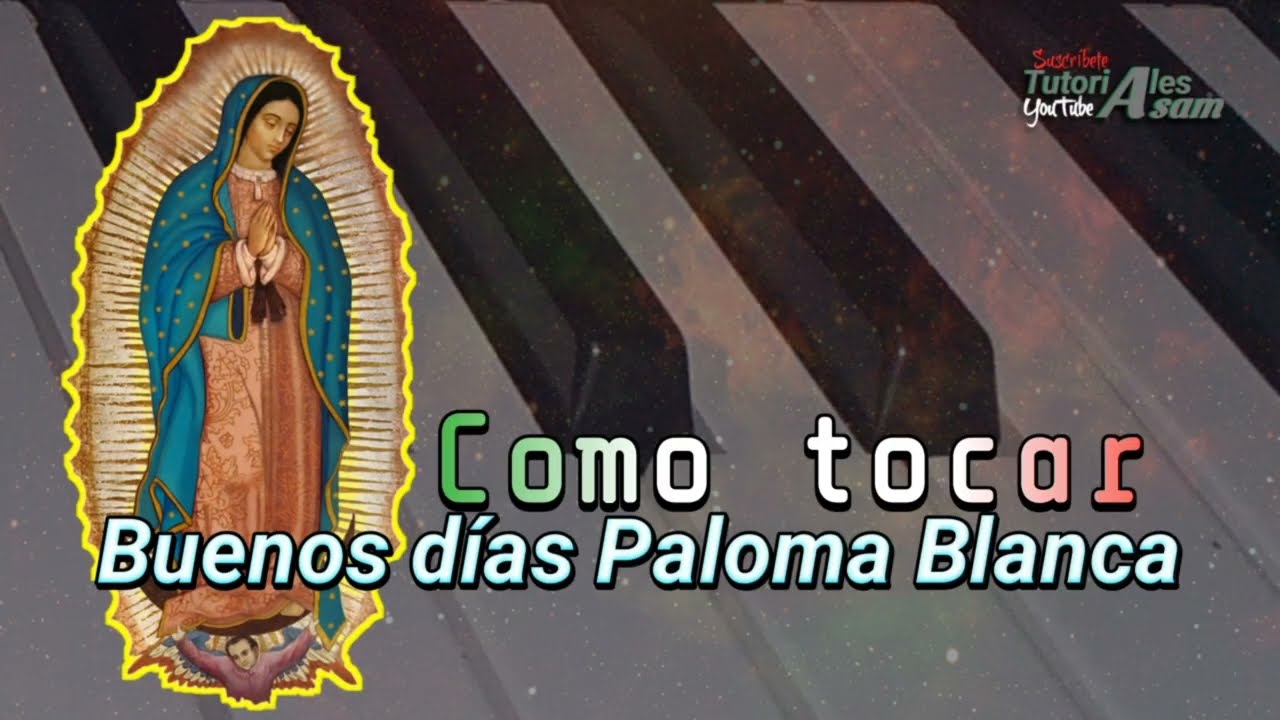 Como tocar - Buenos días Paloma Blanca - en teclado (Letra en la descripción del video)