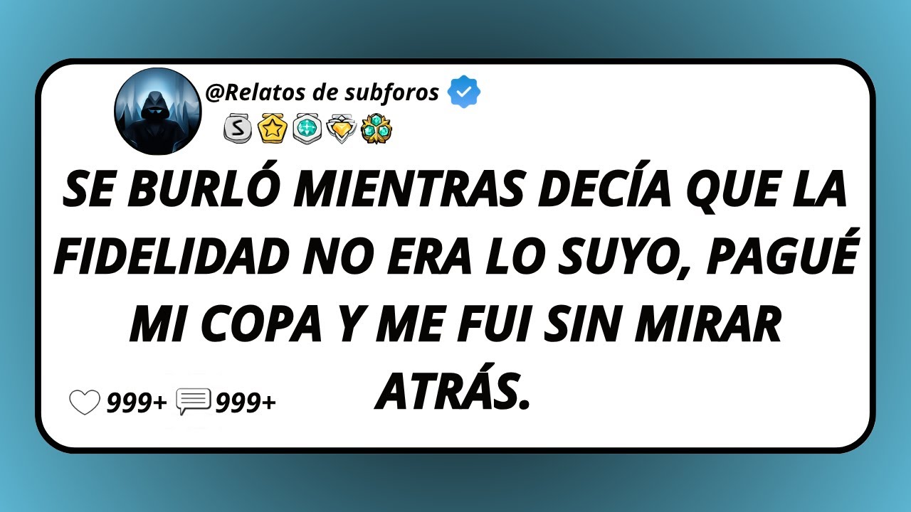 Se Burló Mientras Decía Que La Fidelidad No Era Lo Suyo, Pagué Mi Copa Y Me Fui Sin Mirar Atrás.