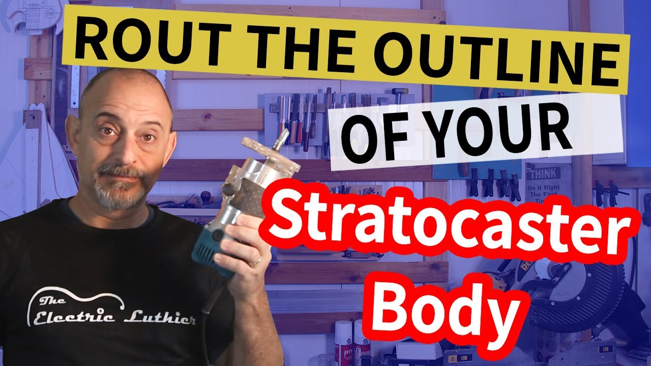 Build a Stratocaster Style Guitar Body – Your Guide - Part 2- Cutting  & Routing