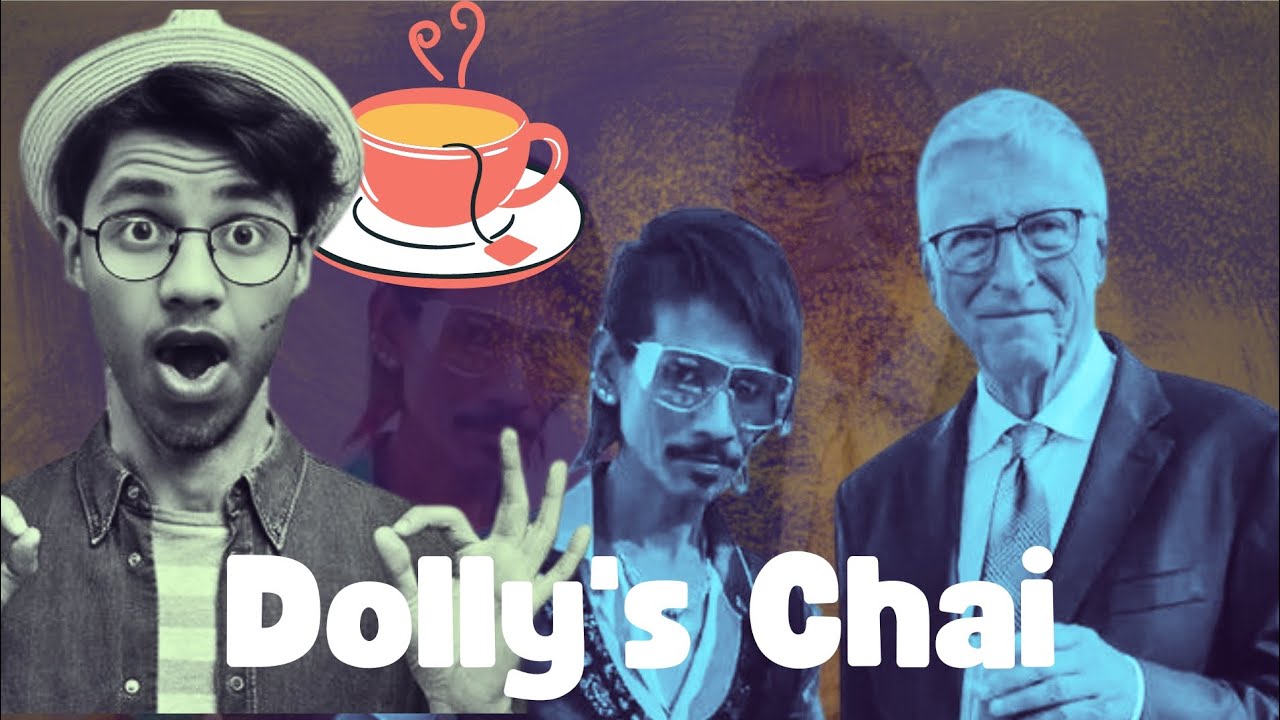 Dolly Ki Chai With Bill Gates🫣