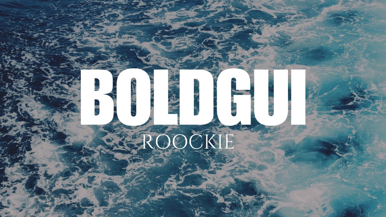 Roockie - Boldgui  | lyrics