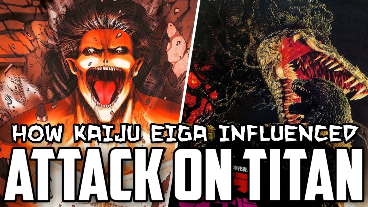 How Kaiju Eiga Influenced Attack on Titan | TitanGoji Reviews