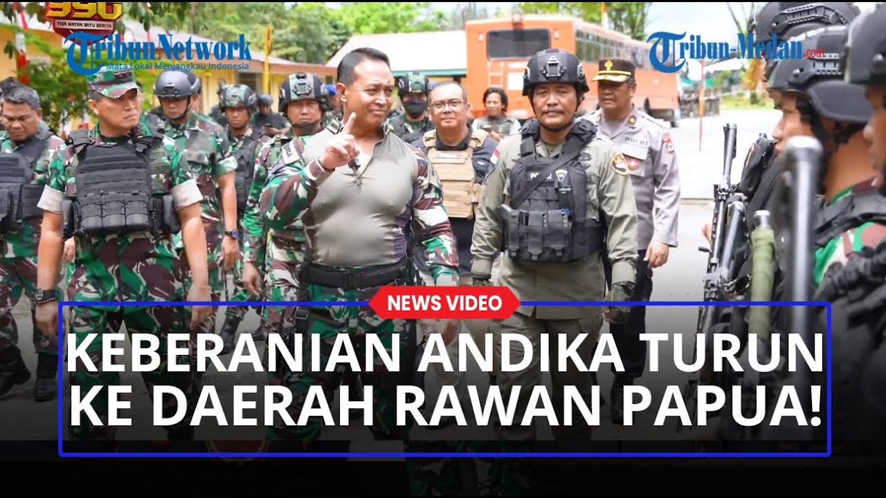 Keberanian Jenderal Andika Turun Langsung Cek Pos Jaga Mile 39 Amole Jelang Jokowi ke Freeport!!