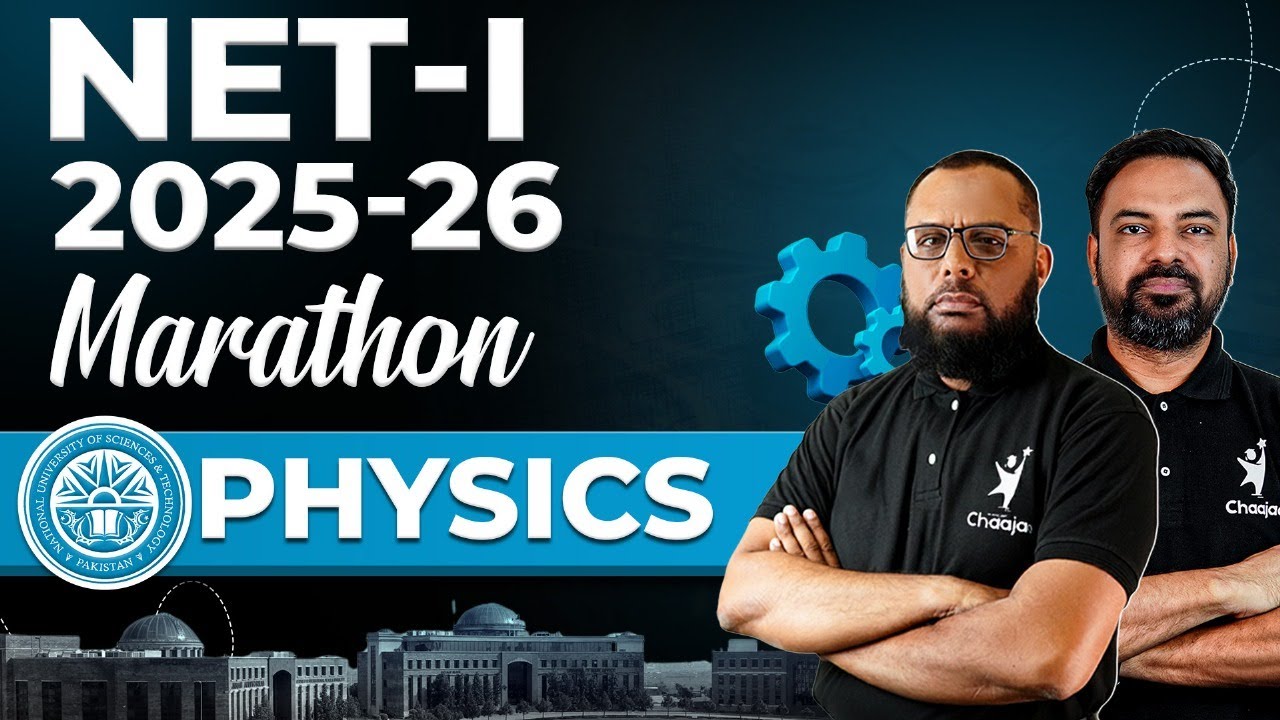 NUST NET-1 2025-26 | Physics Marathon