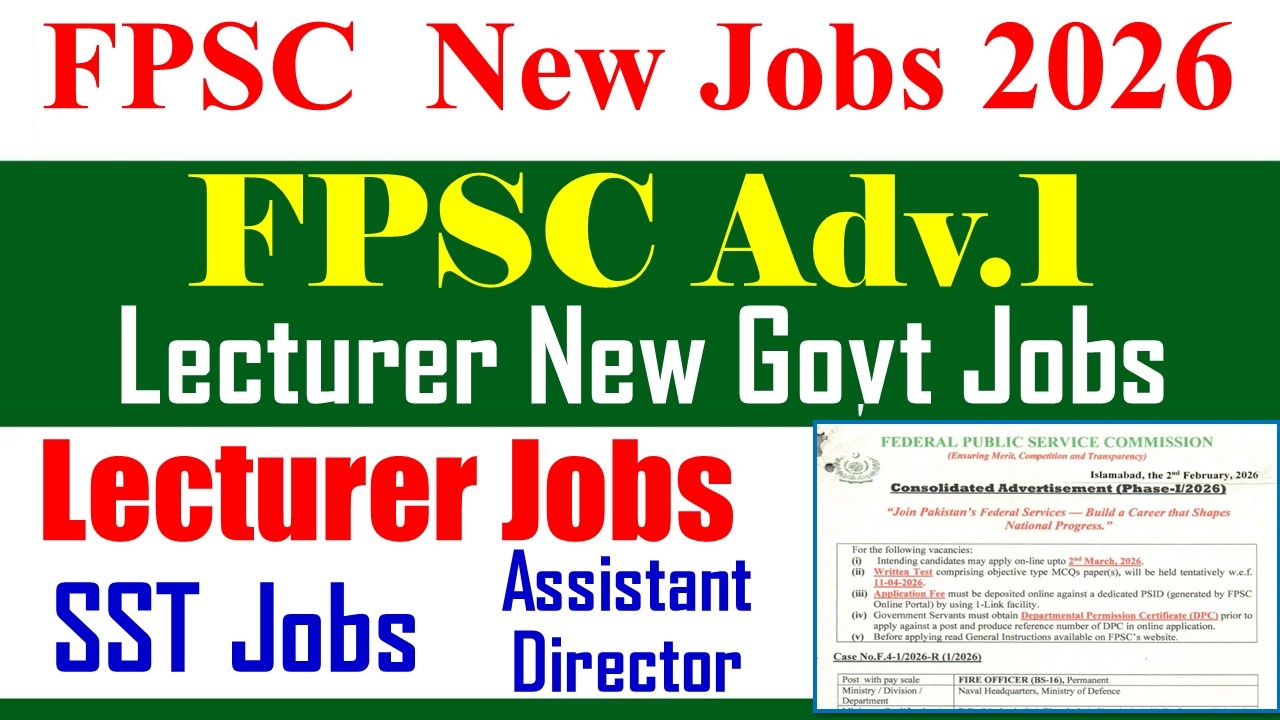FPSc New Jobs Adv No 1 | Today New Jobs Lecturer 2026 | FPSC Lecturer Jobs 2026 | FPSC Jobs 2026