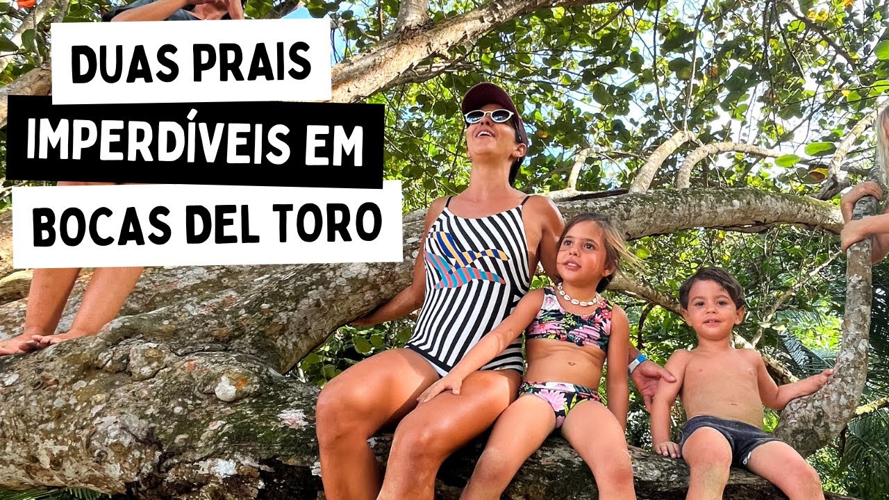 153 l Duas praias INCRÍVEIS em BOCAS DEL TORO no Panamá!!!