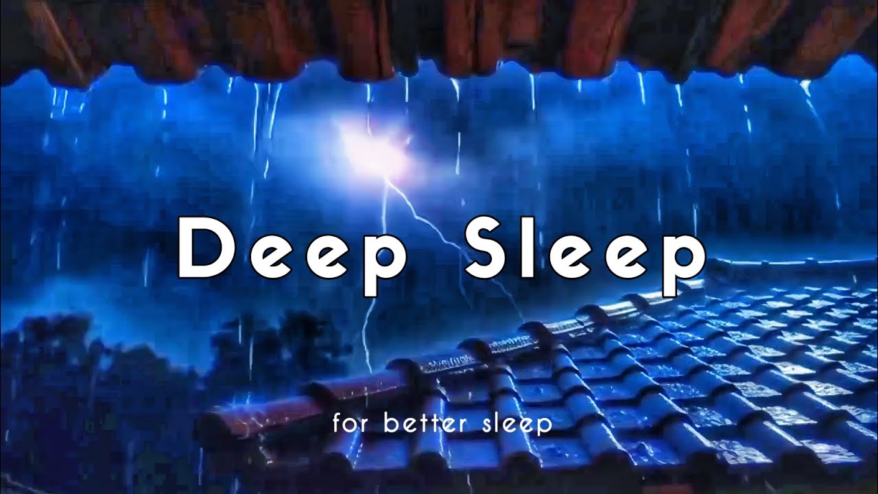 Relaxing Rain with Thunder – Heavy Rain Sounds to Fall Asleep Fast