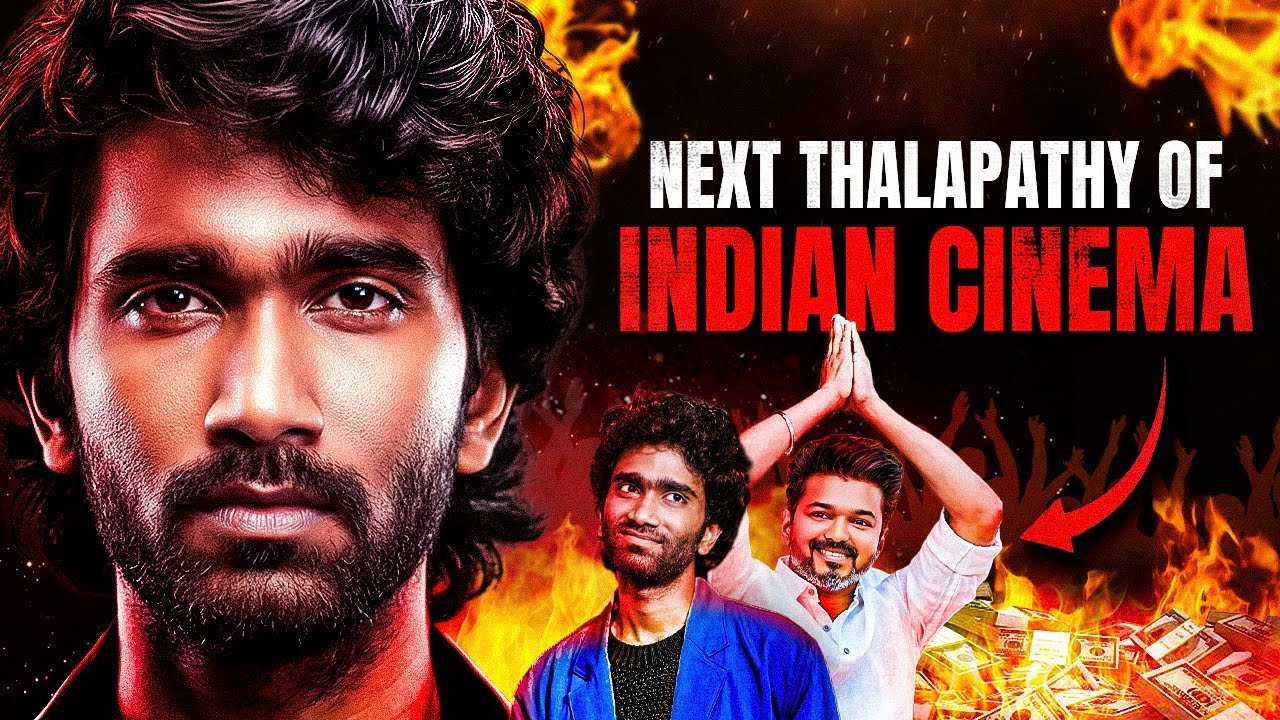 Pradeep Ranganathan: The Next Thalapathy of Indian Cinema?🔥