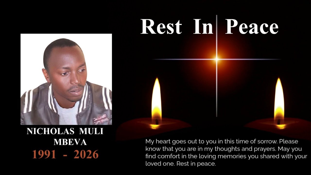 IN LOVING MEMORY OF NICHOLAS MULI MBEVA