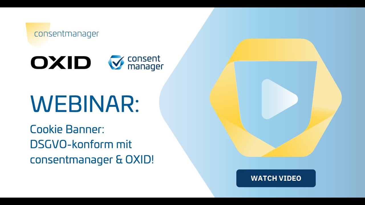 Webinar: Cookie Banner: DSGVO-konform mit consentmanager & OXID
