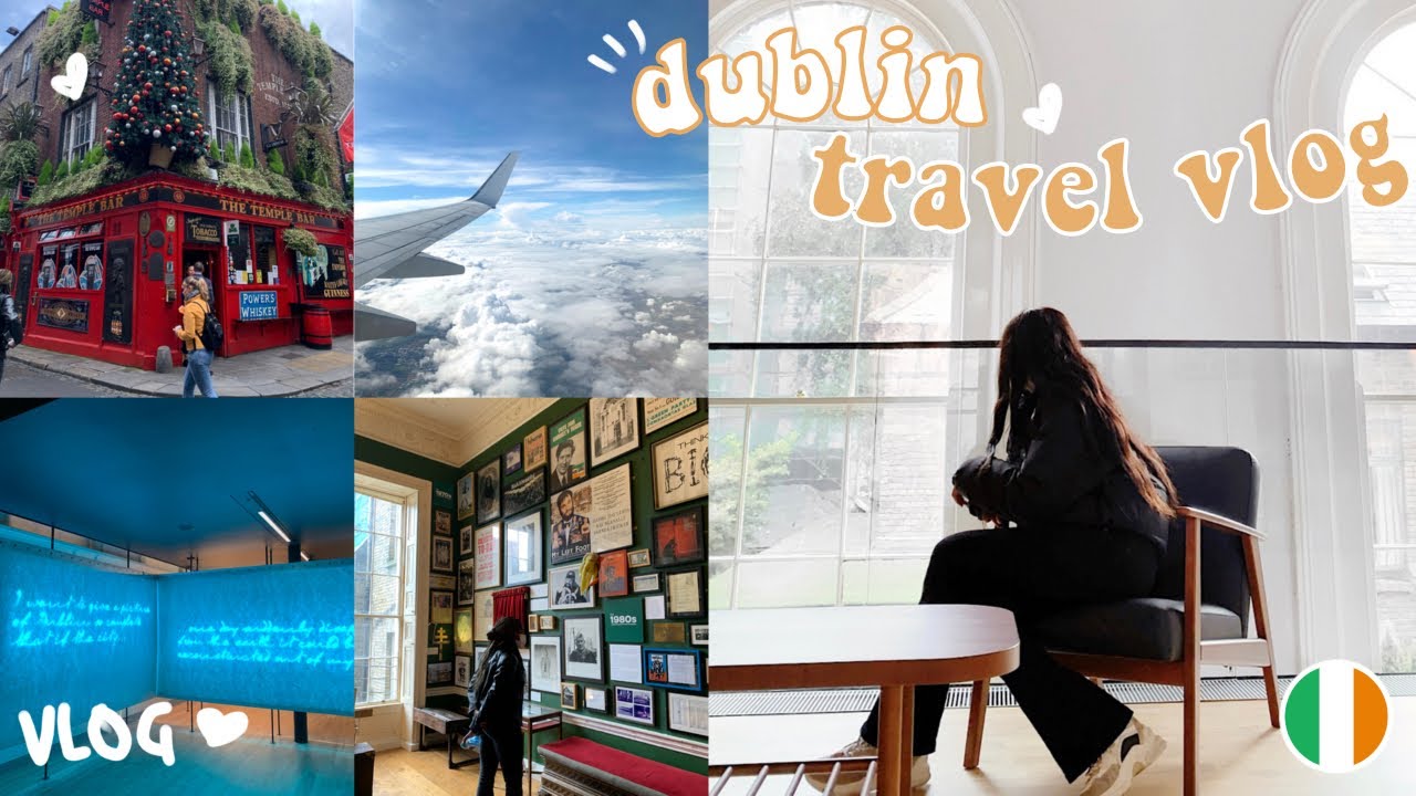 exploring dublin!! 🇮🇪🤍museums, galleries, things to do etc... | ireland travel VLOG