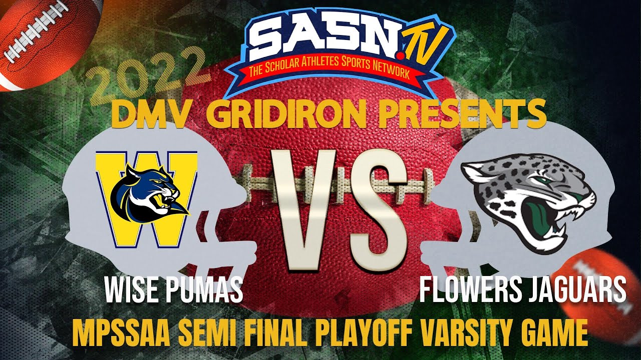 DMV Gridiron WISE VS Flowers Game Highlights PO