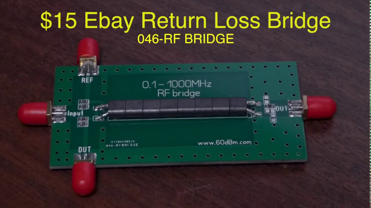 $15 Ebay Return Loss Bridge
