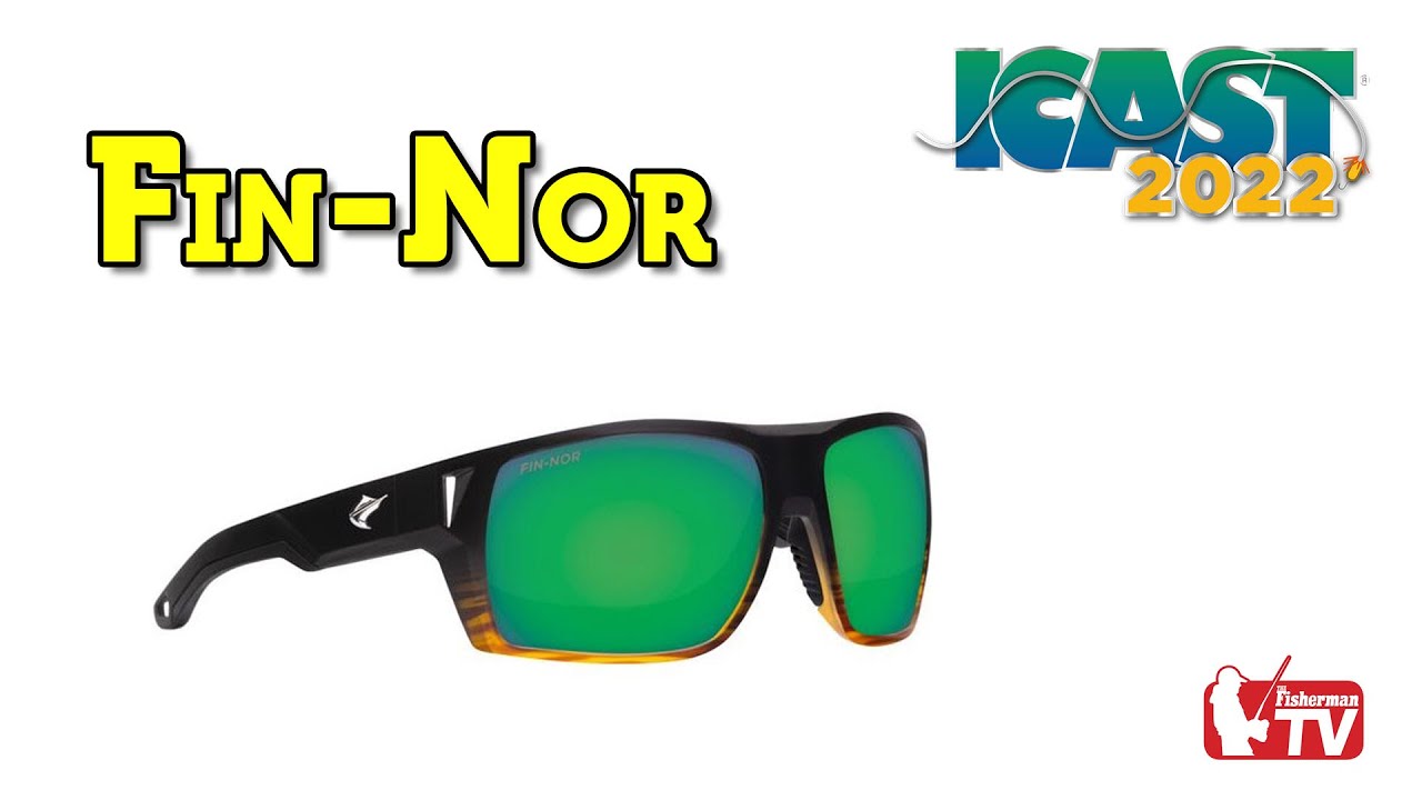 ICAST ’22: The Fisherman’s “New Product Spotlight” - Fin-Nor Sunglasses