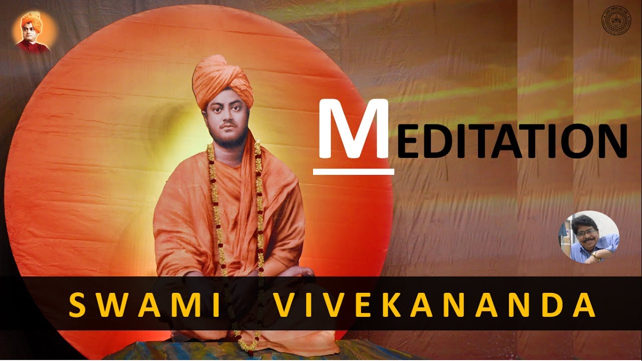 [Hindi] Swami VIvekananda on Meditation | Madangopal Vaijapurkar