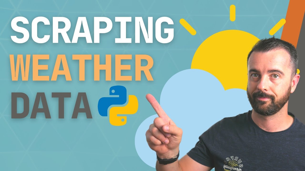 Web Scraping Weather Data with Python