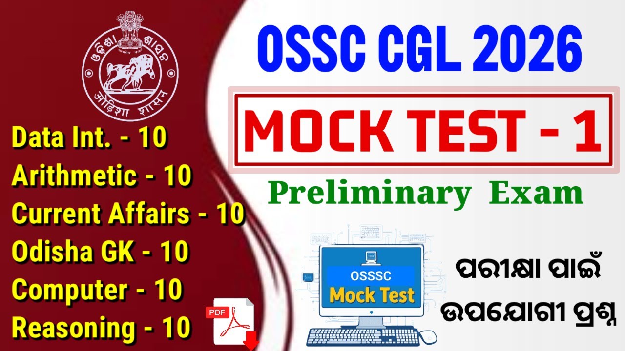 𝗢𝗦𝗦𝗖 𝗖𝗚𝗟 𝗠𝗼𝗰𝗸𝗧𝗲𝘀𝘁 - 𝟭 (𝗣𝗿𝗲𝗹𝗶𝗺𝘀) || Odisha CGL 2026 || OSSC Mocktest || Solution Routes
