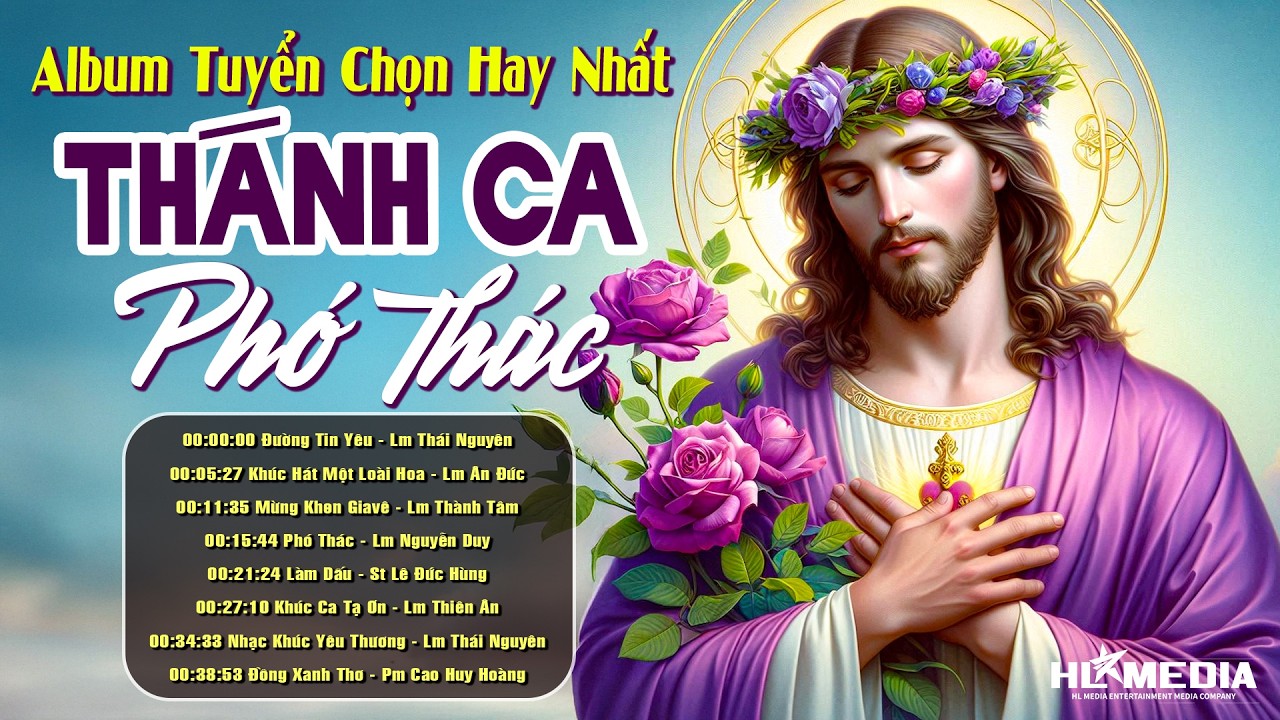 Tuyển Tập Nhạc Thánh Ca Phó Thác Nơi Chúa | THÁNH CA MÙA CHAY Hay Nhất - PHÓ THÁC, TÌNH CHA,...