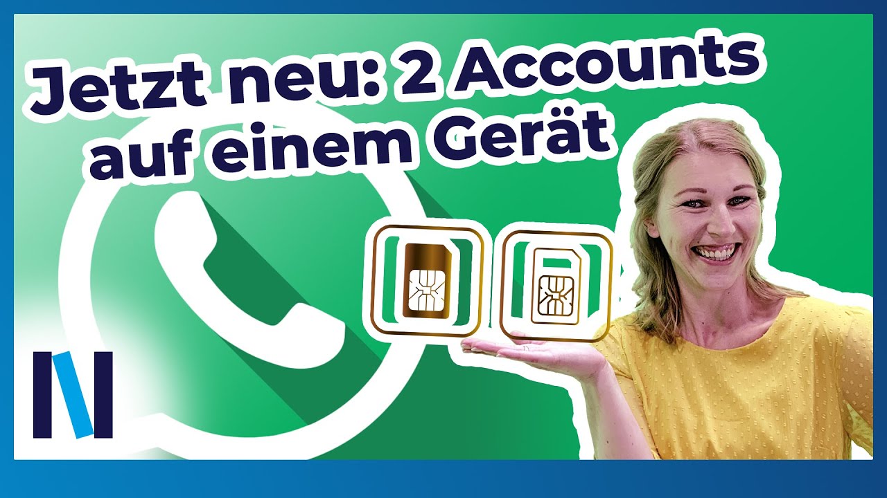 2 WhatsApp-Konten auf einem Smartphone – das geht jetzt bei Android!