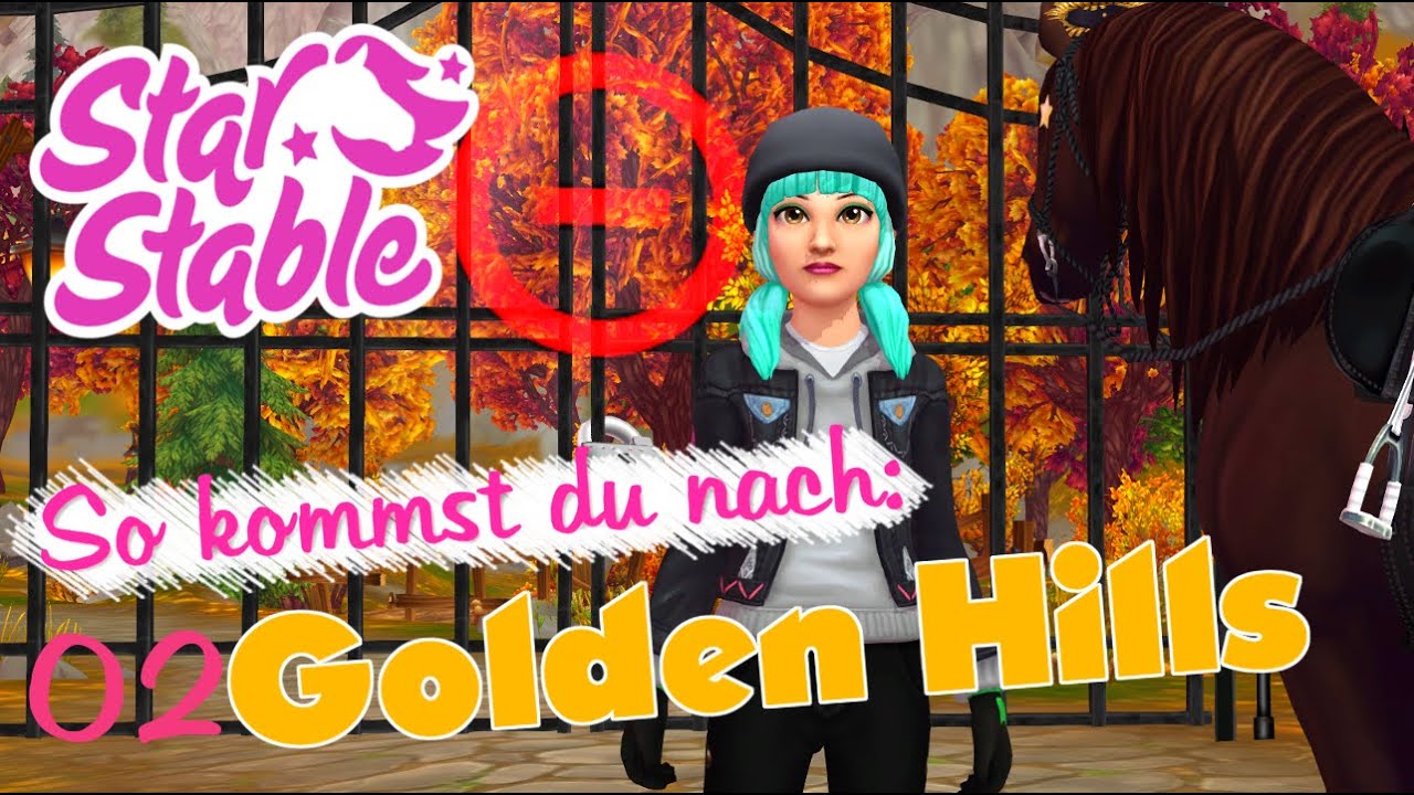 So kommst du nach: Golden Hills ★ 1. Öffne das Tor (Star Stable Online)