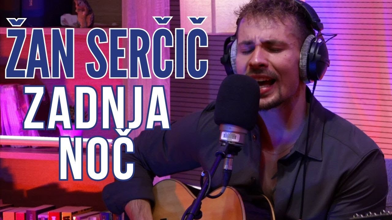 ŽAN SERČIČ - Zadnja noč