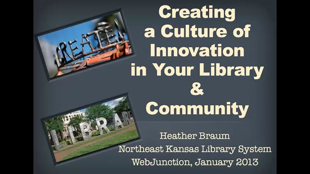 Creating a Culture of Innovation