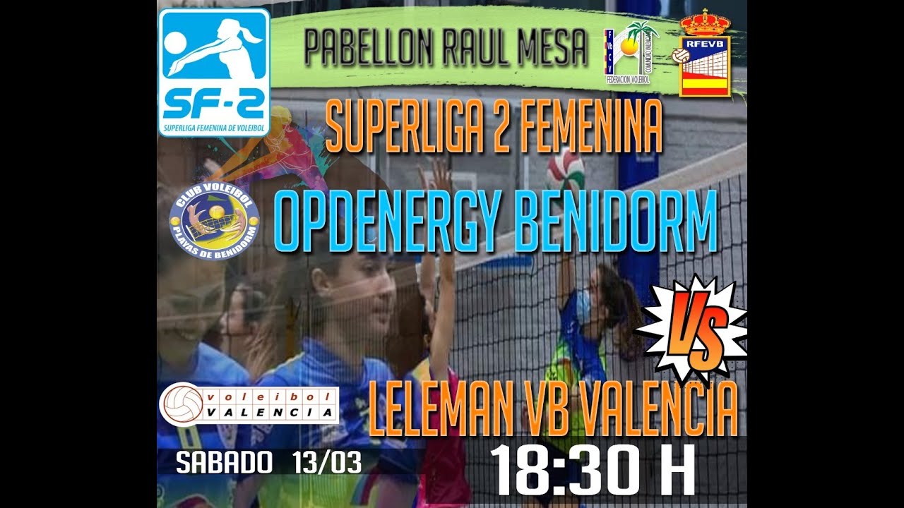OPDENERGY BENIDORM - LELEMAN VB VALENCIA