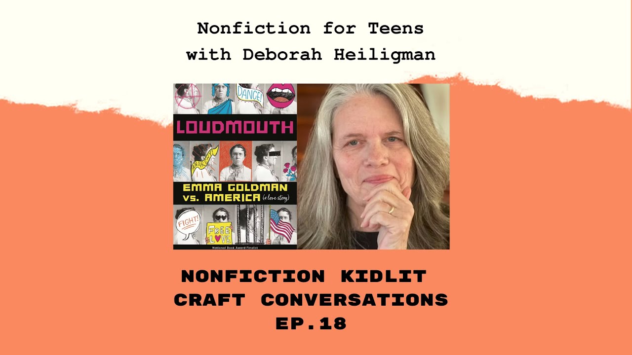 The Art of YA Narrative Nonfiction with Deborah Heiligman (Vincent & Theo, Loudmouth)