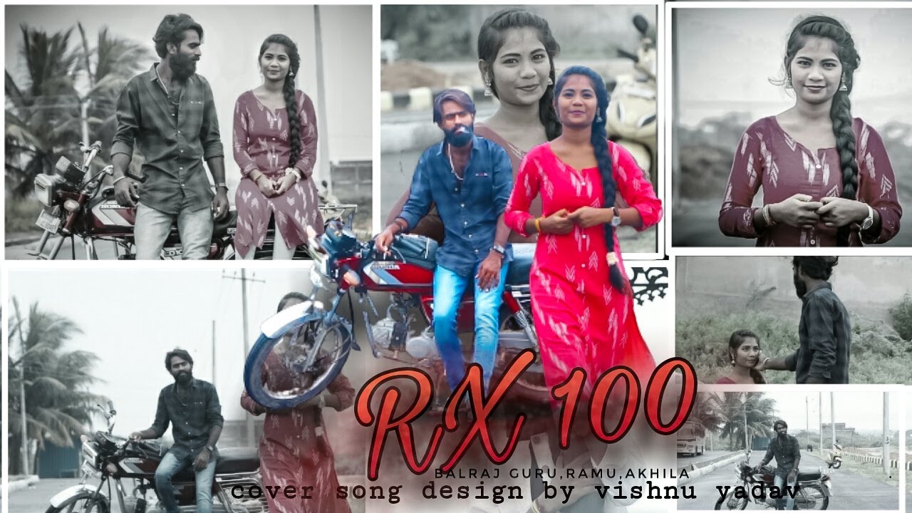 Pillaa Raa  Cover Song | RX 100 Songs | Balraj Guru | Vishnu| Ramu |Akhila| Pilla Raa | Telugu Songs
