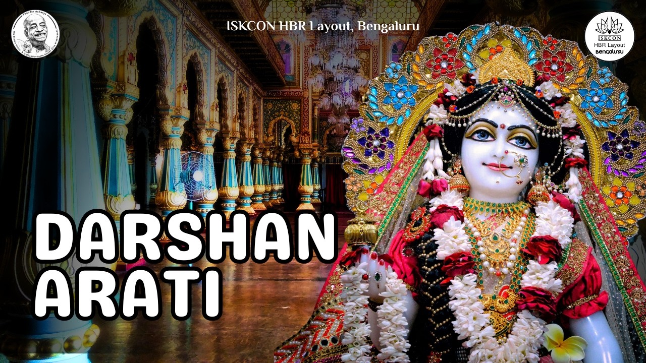 Darshan arati || ISKCON HBR Layout Bengaluru || 16/3/26