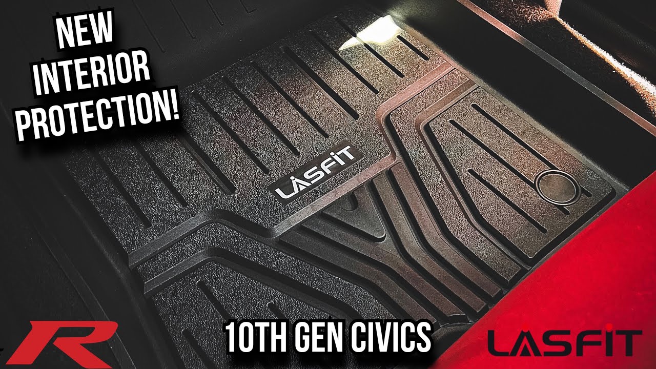 LASFIT Custom Floor Mats for 10th Gen Honda Civic&rsquo;s & Type R FK8 Review